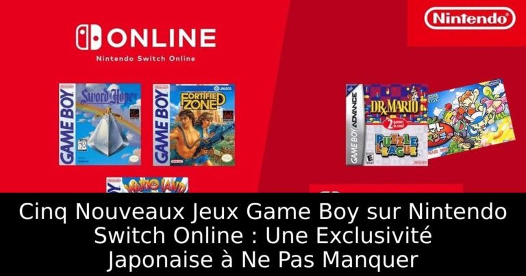 Cinq Nouveaux Jeux Game Boy sur Nintendo Switch Online : Une Exclusivité Japonaise à Ne Pas Manquer