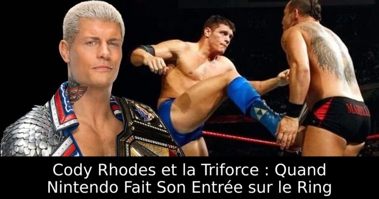 Cody Rhodes et la Triforce : Quand Nintendo Fait Son Entrée sur le Ring