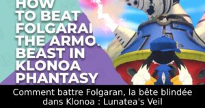 Comment battre Folgaran, la bête blindée dans Klonoa : Lunatea's Veil