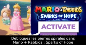 Débloquez les pierres spirales dans Mario + Rabbids : Sparks of Hope