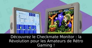 Découvrez le Checkmate Monitor : la Révolution pour les Amateurs de Rétro Gaming !
