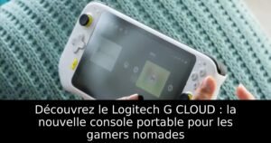 Découvrez le Logitech G CLOUD : la nouvelle console portable pour les gamers nomades