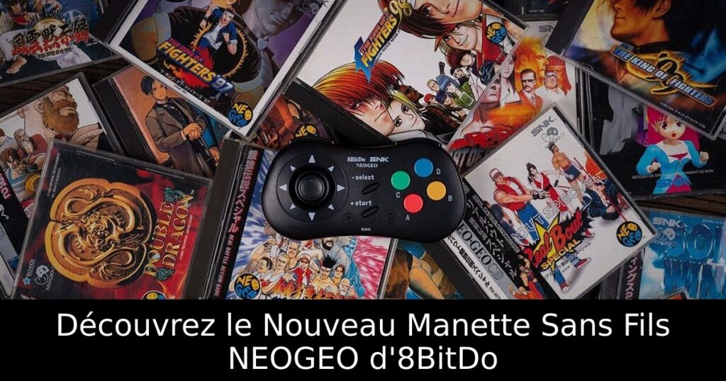 Découvrez le Nouveau Manette Sans Fils NEOGEO d'8BitDo