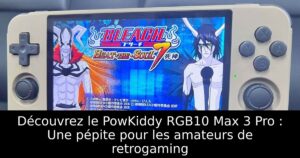 Découvrez le PowKiddy RGB10 Max 3 Pro : Une pépite pour les amateurs de retrogaming