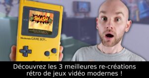 Découvrez les 3 meilleures re-créations rétro de jeux vidéo modernes !
