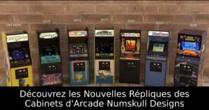 Découvrez les Nouvelles Répliques des Cabinets d'Arcade Numskull Designs