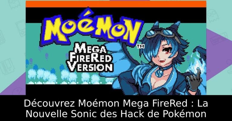 Découvrez Moémon Mega FireRed : La Nouvelle Sonic des Hack de Pokémon
