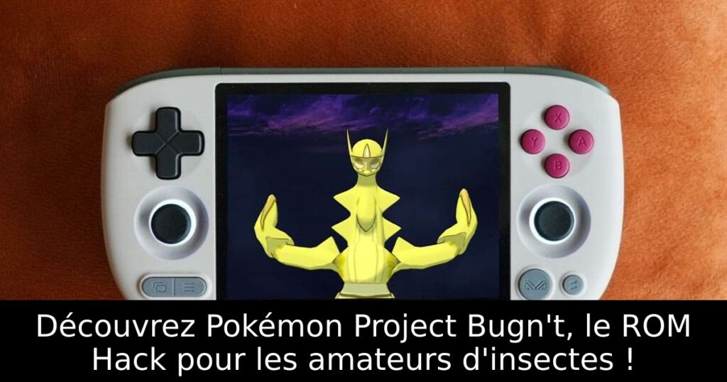 Découvrez Pokémon Project Bugn't, le ROM Hack pour les amateurs d'insectes !