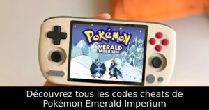 Découvrez tous les codes cheats de Pokémon Emerald Imperium