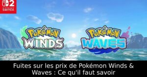 Fuites sur les prix de Pokémon Winds & Waves : Ce qu'il faut savoir