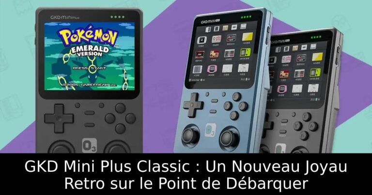 GKD Mini Plus Classic : Un Nouveau Joyau Retro sur le Point de Débarquer