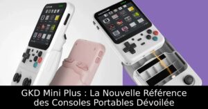 GKD Mini Plus : La Nouvelle Référence des Consoles Portables Dévoilée