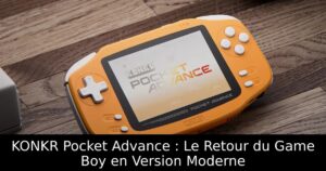 KONKR Pocket Advance : Le Retour du Game Boy en Version Moderne