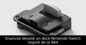 Krasivoe dévoile un dock Nintendo Switch inspiré de la N64