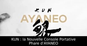 KUN : la Nouvelle Console Portative Phare d'AYANEO