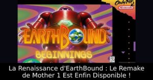 La Renaissance d'EarthBound : Le Remake de Mother 1 Est Enfin Disponible !