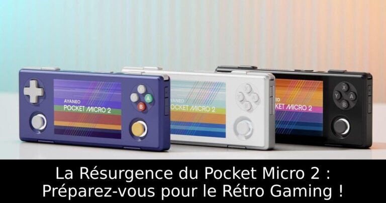 La Résurgence du Pocket Micro 2 : Préparez-vous pour le Rétro Gaming !