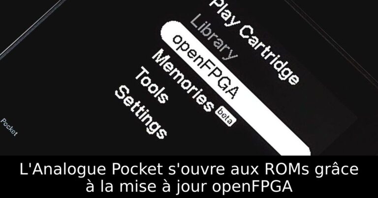 L'Analogue Pocket s'ouvre aux ROMs grâce à la mise à jour openFPGA
