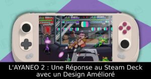 L'AYANEO 2 : Une Réponse au Steam Deck avec un Design Amélioré