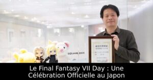 Le Final Fantasy VII Day : Une Célébration Officielle au Japon