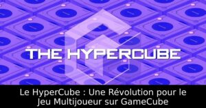 Le HyperCube : Une Révolution pour le Jeu Multijoueur sur GameCube