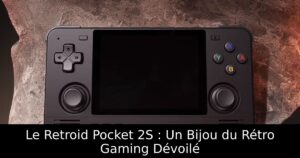 Le Retroid Pocket 2S : Un Bijou du Rétro Gaming Dévoilé
