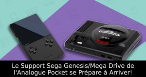 Le Support Sega Genesis/Mega Drive de l'Analogue Pocket se Prépare à Arriver!