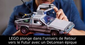 LEGO plonge dans l'univers de Retour vers le Futur avec un DeLorean épique