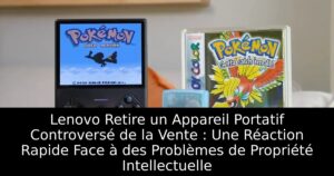 Lenovo Retire un Appareil Portatif Controversé de la Vente : Une Réaction Rapide Face à des Problèmes de Propriété Intellectuelle