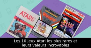 Les 10 jeux Atari les plus rares et leurs valeurs incroyables