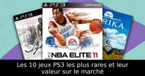 Les 10 jeux PS3 les plus rares et leur valeur sur le marché