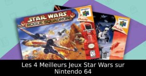 Les 4 Meilleurs Jeux Star Wars sur Nintendo 64