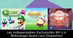 Les Indispensables Exclusivités Wii U à Télécharger Avant Leur Disparition