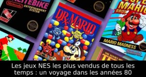 Les jeux NES les plus vendus de tous les temps : un voyage dans les années 80