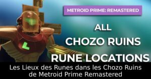 Les Lieux des Runes dans les Chozo Ruins de Metroid Prime Remastered