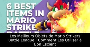 Les Meilleurs Objets de Mario Strikers Battle League : Comment Les Utiliser à Bon Escient