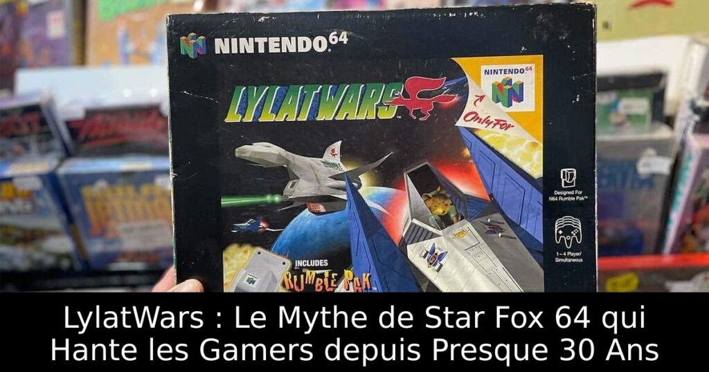 LylatWars : Le Mythe de Star Fox 64 qui Hante les Gamers depuis Presque 30 Ans
