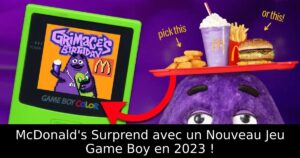 McDonald's Surprend avec un Nouveau Jeu Game Boy en 2023 !