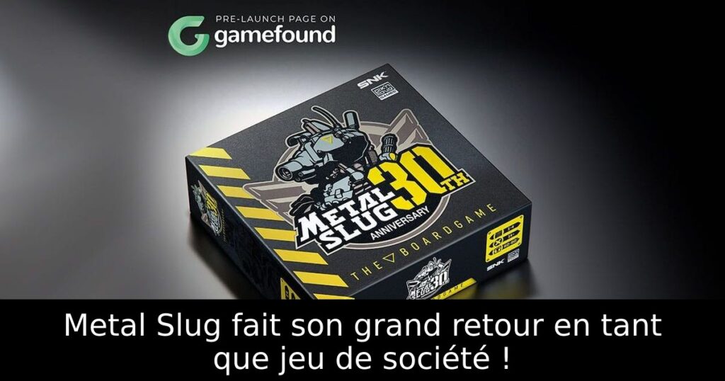 Metal Slug fait son grand retour en tant que jeu de société !