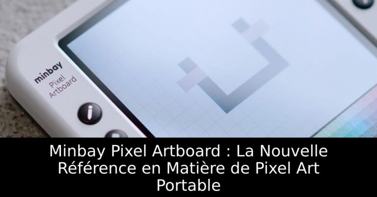 Minbay Pixel Artboard : La Nouvelle Référence en Matière de Pixel Art Portable