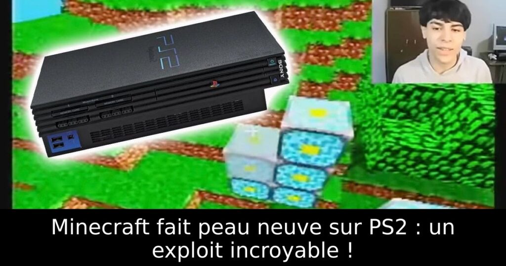 Minecraft fait peau neuve sur PS2 : un exploit incroyable !