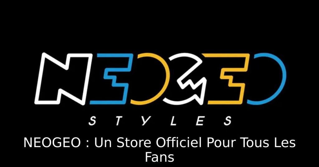 NEOGEO : Un Store Officiel Pour Tous Les Fans