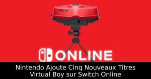 Nintendo Ajoute Cinq Nouveaux Titres Virtual Boy sur Switch Online