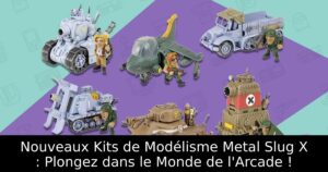 Nouveaux Kits de Modélisme Metal Slug X : Plongez dans le Monde de l'Arcade !