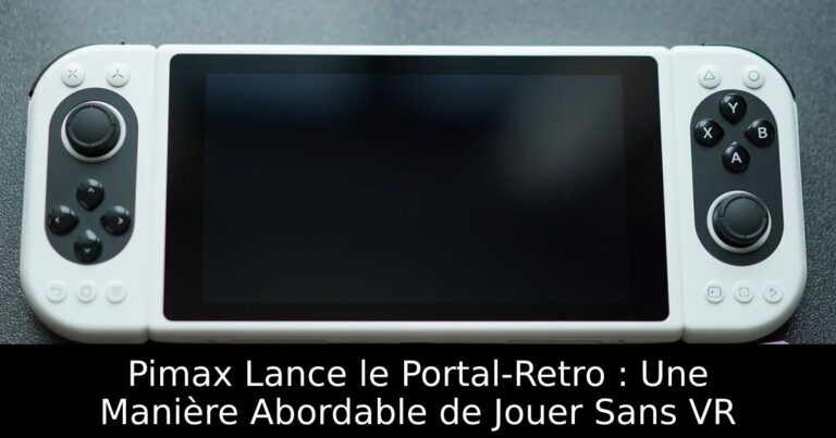 Pimax Lance le Portal-Retro : Une Manière Abordable de Jouer Sans VR