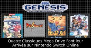 Quatre Classiques Mega Drive Font leur Arrivée sur Nintendo Switch Online