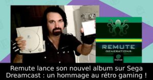 Remute lance son nouvel album sur Sega Dreamcast : un hommage au rétro gaming !