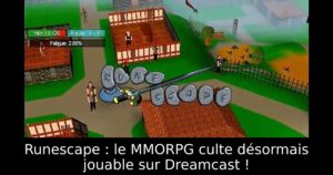 Runescape : le MMORPG culte désormais jouable sur Dreamcast !
