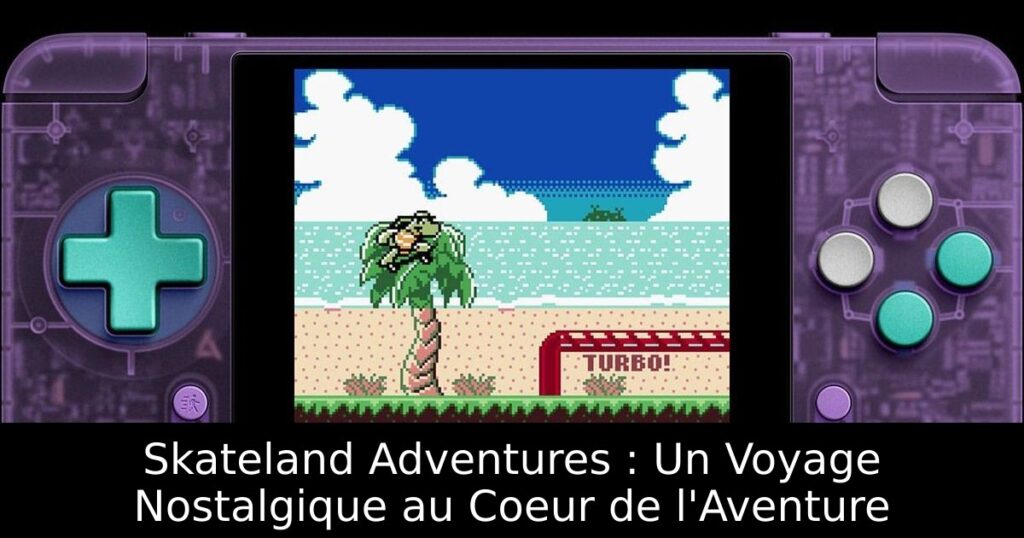Skateland Adventures : Un Voyage Nostalgique au Coeur de l'Aventure