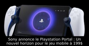 Sony annonce le Playstation Portal : Un nouvel horizon pour le jeu mobile à 199$